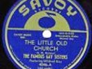 RARE GOSPEL THE FAMOUS GAY SISTERS 78 THE LITTLE OLD CHURCH SAVOY 4046 UNPLAYED