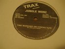 Jungle Wonz - Time Marches On - Trax 12
