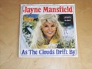 Jayne  Mansfield   Suey      As the clouds drift by    Single   7''   London