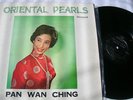 ORIENTAL PEARLS PAN WAN CHING/REBECCA PAN;   on Diamond LP1006  VG+