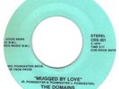 RARE FUNK DISCO BOOGIE  /  SWEET SOUL   THE DOMAINS    MUGGED BY LOVE   CUR-ROCK
