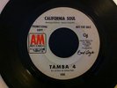 TAMBA 4 - CALIFORNIA SOUL -  LATIN SOUL 45 A&M PROMO 1056