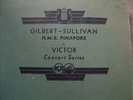 1930 Z SHELLAC GILBERT & SULLIVAN HMS PINAFORE compl  D'Oyly Cart