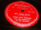 R&B/ JUMP BLUES- ANNA MAE WINBURN- UNIQUE 78 RPM- BIG STEAL BLUES / FOOL BLUES