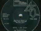 THE MARVELETTES*HERE I AM BABY*DANCER*LISTEN