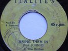 Bring Them In - Jug Johnny & The Italites - ITALITE'S - ORIGINAL - 1975