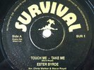 ESTER BYRDE 45 TOUCH ME TAKE ME RARE MODERN SOUL FUNK OPEN BREAK LISTEN