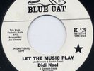 Didi Noel ? Let The Music Play ? Blue Cat PROMO