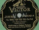 McKinney's Cotton Pickers, MKCP, I'll Make Fun For You, Victor 38142, 78 rpm