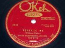Louis Armstrong and His Hot Five on Okeh 78 8641 - Squeeze Me / Two Deuces, E-