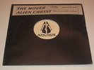 The Mover / Alien Christ, Waves Of Life / The Eagle Has Landed (Planet Core 934
