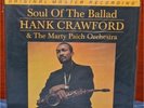 MFSL HANK CRAWFORD SOUL OF BALLAD 1-224 SEALED LP
