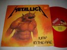 METALLICA Jump in the Fire (MFN) Red Vinyl 12