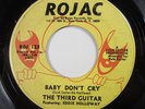 Funk Soul THE THIRD GUITAR Baby Don't Cry (Rojac) HEAR