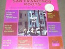 SEALED PSYCH San Francisco Roots LP Grace Slick Tikis Knight Riders Mojo Men