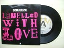 SQUEEZE LABELLED WITH LOVE 1981 AMS 8166 [WITHDRAWN] EX+ UNMARKED