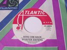 Pointer Sisters: Send Him Back 45 - Northern Soul - Original
