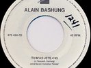 ALAIN BASHUNG: Tu M'as Jete (PROMO french VG++ vinyl 45)
