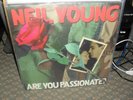 Neil Young - Are You Passionate - Vinyl LP Record