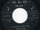Ronnie Vare/Inspirators-Let Me Be Your Love-NM Glo Doo Wop 