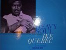 IKE QUEBEC  HEAVY SOUL  BLUE NOTE 4093  MONO