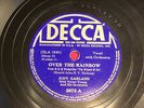 Judy Garland - Over the Rainbow - Decca # 2672 - 78 rpm - Wizard of Oz (a)