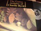 CHARLIE BYRD : THE GUITAR ARTISTRY OF NUMBERED LIMITED EDITION HQ 180 GRAM VINYL