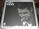 CHET BAKER TRIO feat. PHILIPPE CATHERINE -CHET'S CHOICE MINT LP CRISS CROSS TOP