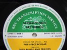 BBC TRANSCRIPTION SERVICES - JACK BRUCE & FRIENDS IN CONCERT - POP SPECTACULAR