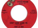 RARE NORTHERN SOUL R&B    TONY LA MAR      DON'T EVER LEAVE ME     5 - 4