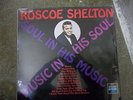 Roscoe Shelton Music in His Soul - Sound Stage SEALED