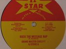 GRAND MASTER CHILLY T Rock The Message Rap RARE DISCO RAP 12