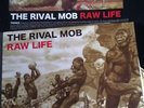 The Rival Mob Raw Life Free Spirit Boston Strangler Disengage