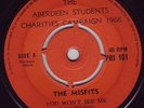THE MISFITS(COMPLEX) *YOU WON'T SEE ME (BEATLES)/ HANGING AROUND* PRIVATE PRESS