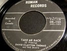 David Clayton Thomas - Shays 45 Roman Take me back Garage Punk