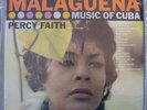 Percy Faith: Malaguena, Music Of Cuba. Orig Columbia Mono CL 1267. Mint NOS