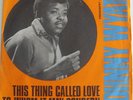 JOHNNY WYATT : This thing called love, To whom it may concern  7''