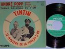 TINTIN - KUIFJE - MYSTERE DE LA TOISON D'OR - ANDRE POPP - PHILIPS EP