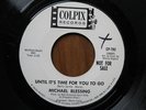 Michael Blessing (Nesmith) Until It's Time U.S. Colpix CP-792 PROMO 45 Monkees