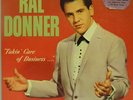BEAUTIFUL ORIGINAL FIRST PRESSING TAKIN' CARE OF BUSINESS RAL DONNER 1961 VG++