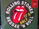 ROLLING STONES - IT'S ONLY REGGAE 'N ROLL - 500 copies