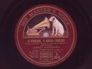 Comedy / Comedian Harmonists UK HMV B3815 A Friend A Good Friend