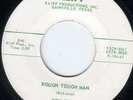 RARE TEXAS ROCKABILLY 45 DON CURTIS KLIFF 104 ROUGH TOUGH MAN/MY LITTLE GIRL