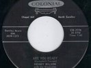 KILLER COLONIAL ROCKABILLY BOP  ECHO ROCKER - HENRY WILSON ARE - YOU READY HEAR