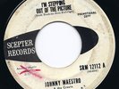 NORTHERN SOUL JOHNNY MAESTRO I'M STEPPING OUT OF THE PICTURE
