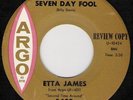 NORTHERN SOUL/ETTA JAMES/SEVEN DAY FOOL/IT'S TOO SOON TO KNOW