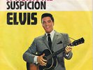 ELVIS PRESLEY - It hurts me - Suspicion - deutsches Bildcover