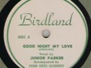 78 RPM Junior Parker with Stan Getz Birdland 6002 in EE-