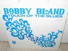 Bobby Blue Bland Touch Of The Blues ORIG 1967 Orange DUKE LP NM