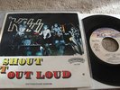 kiss  7  45  ITALY    record   ps  shout it out loud